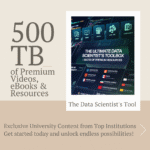 The Ultimate Data Scientist’s Toolbox – 500TB of Premium Videos, eBooks & Resources